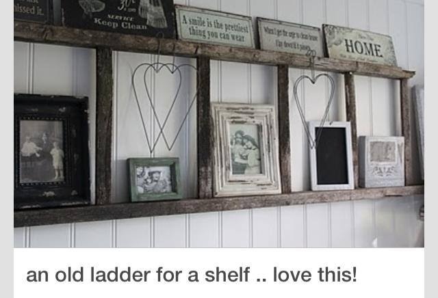 Musely Hang An Old Distressed Looking Ladder To The Wall For A Rustic Shelf Add