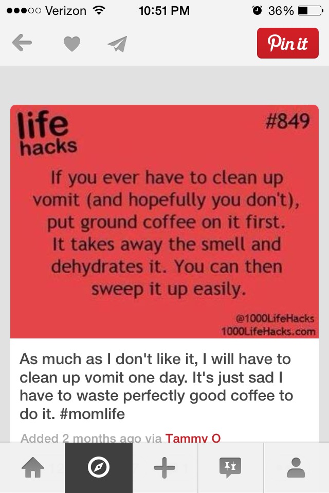 Cleaning Up Vomit?? Throw A Little Bit Of Coffee Grounds On Top And
