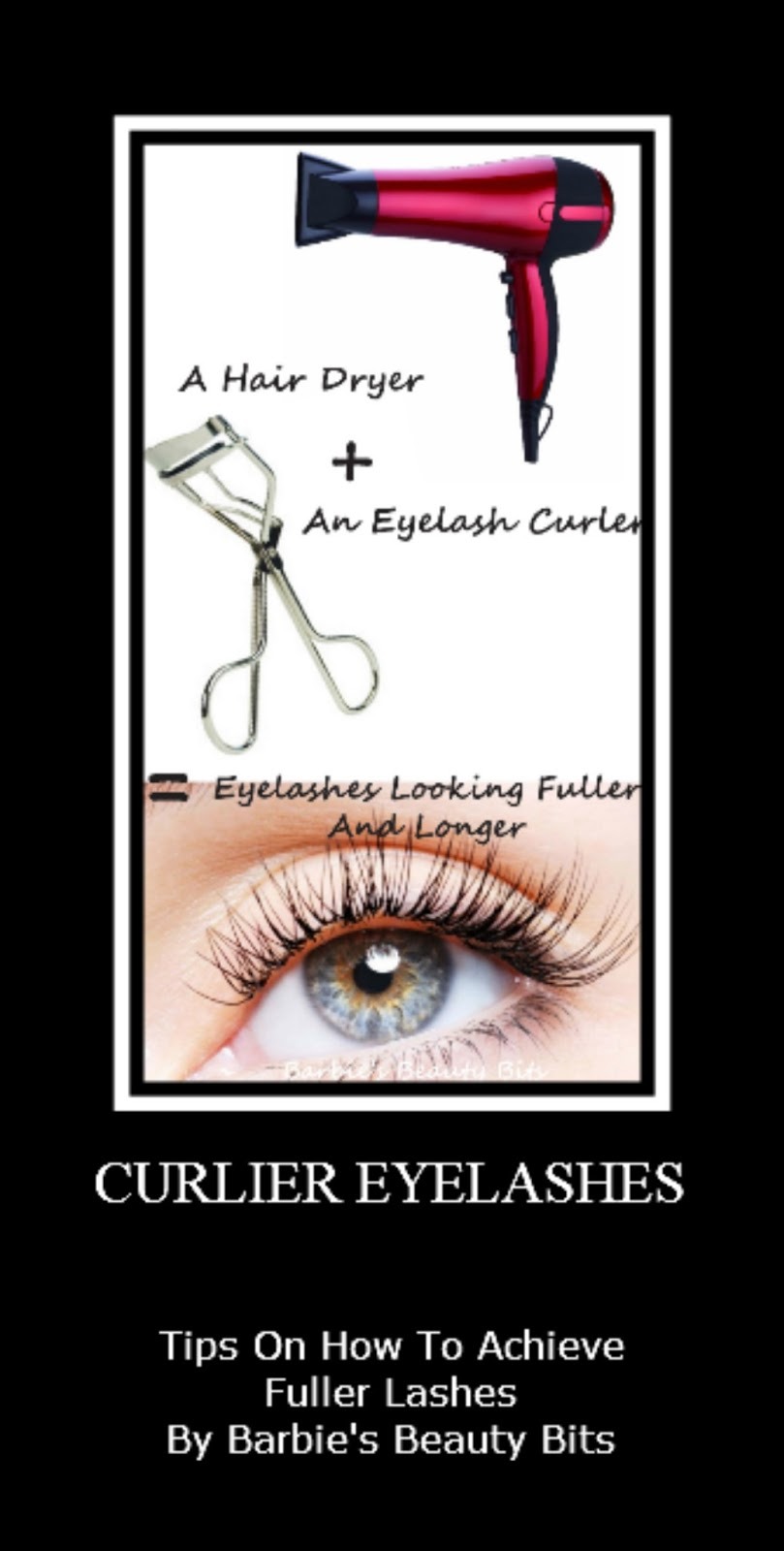 Hold Your Eyelash Curler Under The Blow Dryer For 10 Seconds For