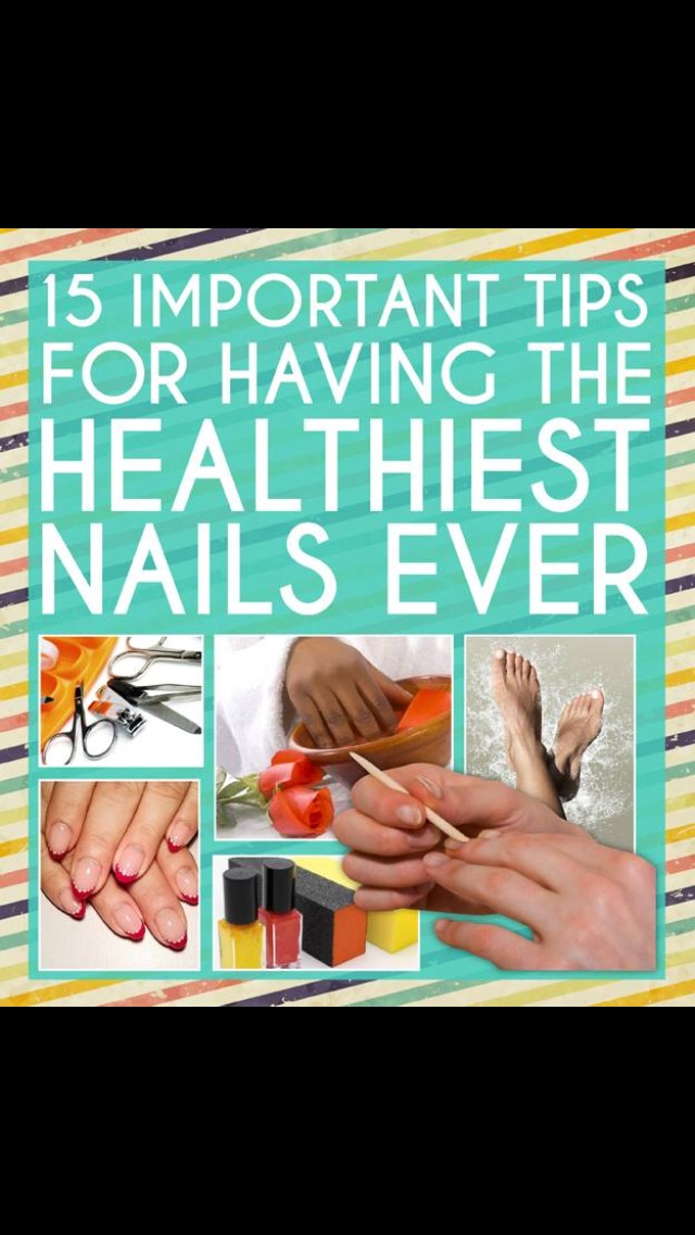 15 Important Tips For Having The Healthiest Nails Ever Musely