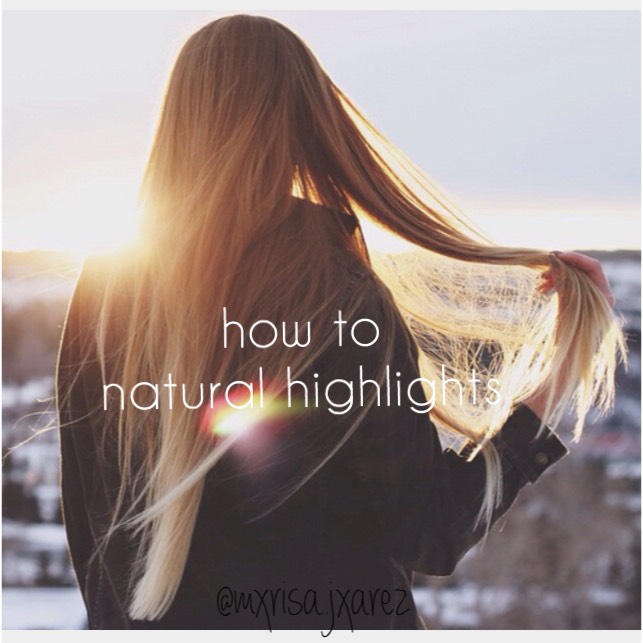 How To Have Natural Highlights Musely